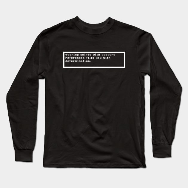 determination Long Sleeve T-Shirt by skullbox